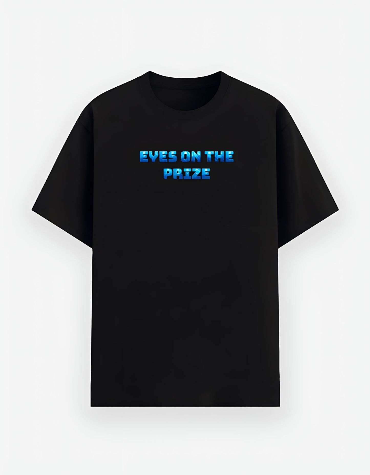 Eyes On The Prize Poly-Cotton T-Shirt