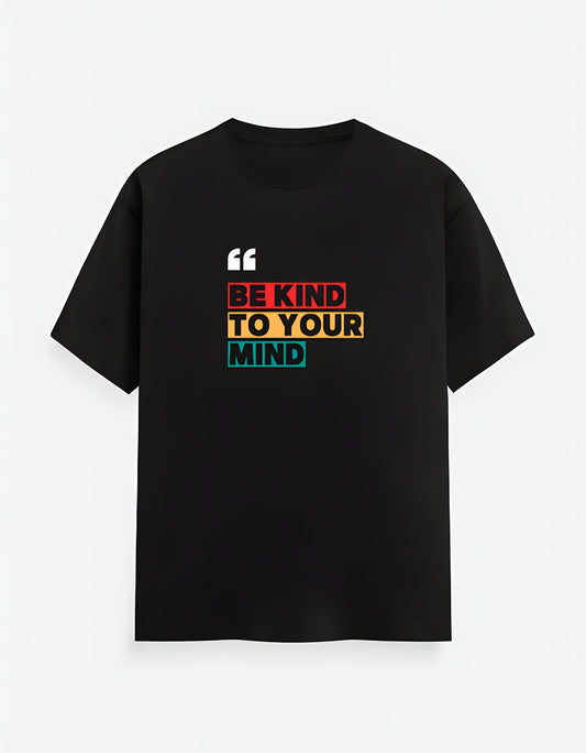 Be Kind To Your Mind Classic Crew T-Shirt
