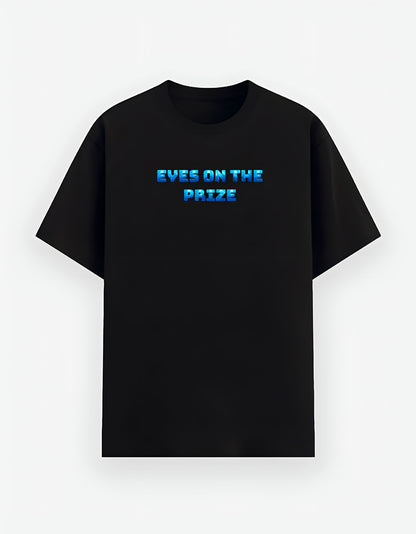 Eyes On The Prize Poly-Cotton T-Shirt