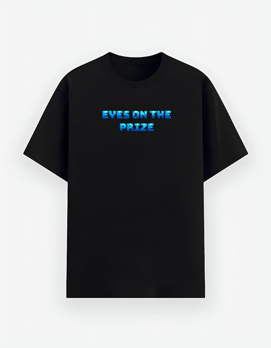 Eyes On The Prize Poly-Cotton T-Shirt